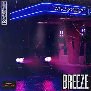 Picture for song 'Breeze (Buy 1 Get 4 FREE)' by artist 'BenzMuzik'