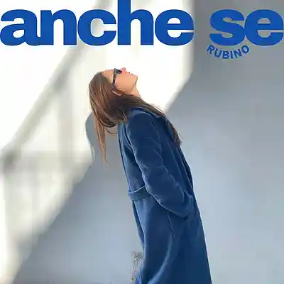 Picture for song 'Anche se (2025 reloaded)' by artist 'Rubino'