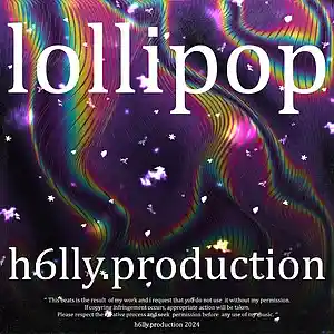 Picture for song 'lollipop' by artist 'h6lly.production'