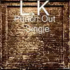 Picture for song 'Punch Out' by artist 'Dr LK'