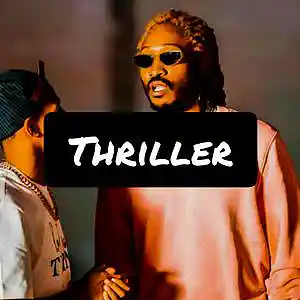 Picture for song 'Thriller (Future)' by artist 'Too Loud Beatz'