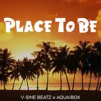 Picture for song 'Place To Be (Buy 1 Get 1-3 FREE)' by artist 'V-Sine Beatz'