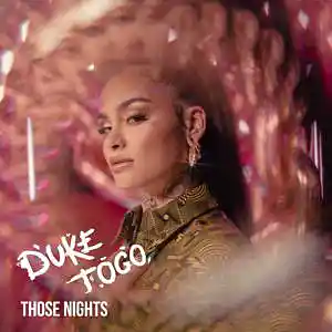 Picture for song 'THOSE NIGHTS (BUY 2 GET 1 FREE)' by artist 'Duke Togo'