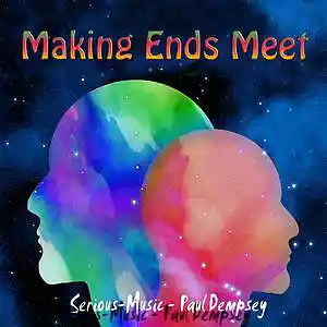 Picture for song 'Making Ends Meet feat. Paul Dempsey' by artist 'Serious-Music (Germany)'