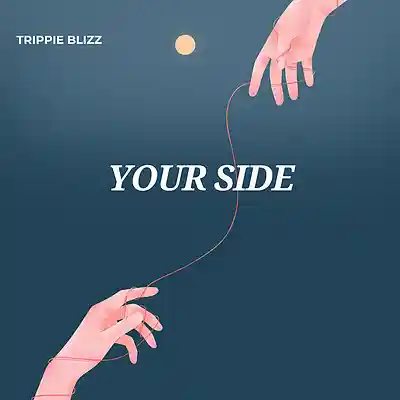 Picture for song 'Your Side' by artist 'Trippie Blizz'