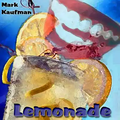Picture for song 'Lemonade II' by artist 'Mark Kaufman'