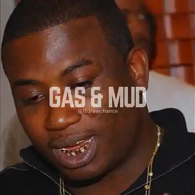 Picture for song 'Gas & Mud' by artist '183realchance'