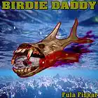 Picture for song 'Kottatande Flygfiskar pa Jakt Eft. Kack. Papegojor' by artist 'Birdie Daddy'