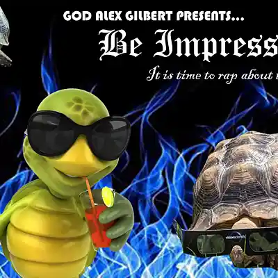 Picture for song 'Be Impressed Final' by artist 'GODAlexGilbert'