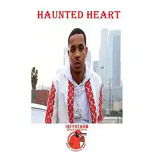 Picture for song 'Haunted Heart(G Herbo x Meek)Free DL Buy1Get2' by artist 'InfPhenom'