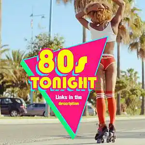 Picture for song '*80s* 80s TONIGHT' by artist 'PLATINUM SELLERS BEATS'