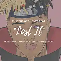 Picture for song 'XXXTENTACION Type Beat//Lost It' by artist 'Xplicit Productions'