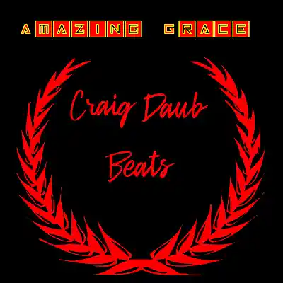 Picture for song 'Amazing Grace 2020 Tech N9ne Type Beat 140bpm' by artist 'Craig Daub Beats'