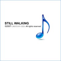 Picture for song 'Still Walking' by artist 'cristian eed'