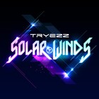 Picture for song 'Tryezz - Solar Winds The Preview Mix' by artist 'Tryezz'