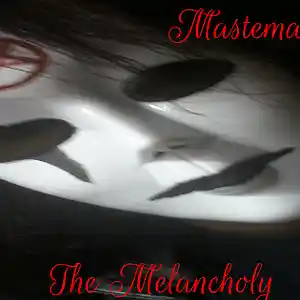 Picture for song 'Myzery' by artist 'Mastema Melancholy'