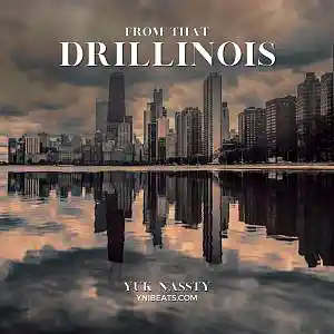 Picture for song 'From Drillinois (Gm 133)' by artist 'YukNassty'