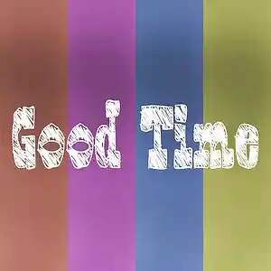 Picture for song 'good time' by artist 'Adron Got Hits'