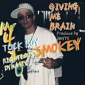 Picture for song 'GivingMEbrain' by artist 'Smokey RD'