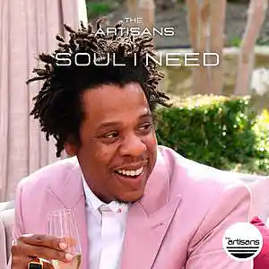 Picture for song 'Soul I Need (Hip Hop, NAS x Jay Z Type Beat)' by artist 'The ARTISANS'
