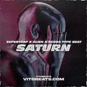 Picture for song 'Saturn - Supertrap X Alien X Redda Type Beat' by artist 'vitobeats1st'
