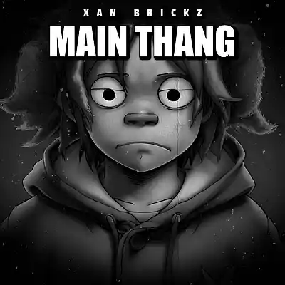 Picture for song 'MAIN THANG [90s rnb banger, usher, chris brown]' by artist 'Xan Brickz'