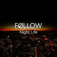 Picture for song 'Fllw Music-Night Life' by artist 'Fllw Music'