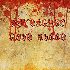Picture for song 'cold blood' by artist 'RayDaChef'