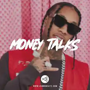 Picture for song 'Money Talks (DEMO DOWNLOAD)' by artist 'KimboBeatz'