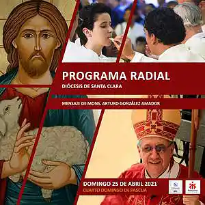 Picture for song 'IV Domingo de Pascua, Mons. Arturo González' by artist 'Producciones Vandor'