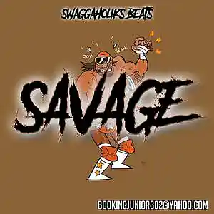 Picture for song '!!NEW!! Savage (FREE DOWNLOAD)' by artist 'SWAGGAHOLIKS BEATS'