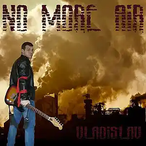 Picture for song 'No More Air' by artist 'Vladislav Bahamut'