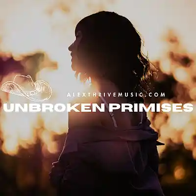 Picture for song 'Unbroken Promises (Luke Bryan Country Type Beat)' by artist 'Alex Thrive Music'