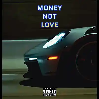Picture for song 'MONEY NOT LOVE' by artist 'G RACE BEATS'