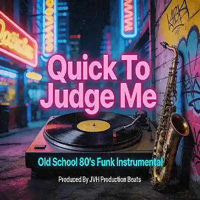 Picture for song 'Quick To Judge Me - Old School Beat (90Bpm)' by artist 'JVH Production Beats'