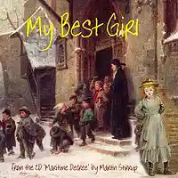 Picture for song 'MD 12 My Best Girl' by artist 'martin stirrup'