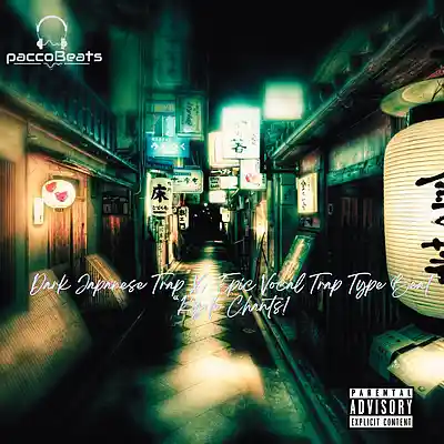 Picture for song 'Dark Japanese Trap X Epic Vocal Trap Type Beat' by artist 'paccoBeats'