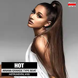 Picture for song 'Hot - Ariana Grande Type Beat' by artist 'Prod. by 9AM'