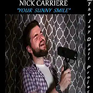 Picture for song 'Nick Carriere & TJDP - Your Sunny Smile' by artist 'The Jayson Dyall Songbook'