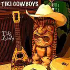Picture for song 'Tiki Lady' by artist 'Tiki Cowboys'