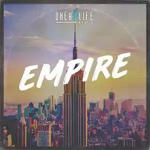 Picture for song 'Empire' by artist 'dreamlifebeats'