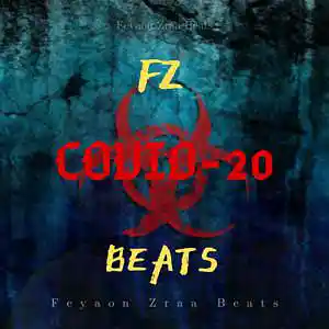 Picture for song 'Feyaon Zraa Beats - CO-VID-20 (170 BPM)' by artist 'Feyaon Zraa Beats'