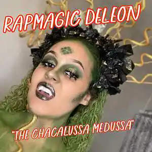 Picture for song 'Rapmagic - P. Valley "The Chacalussa Medussa" 2022' by artist 'RAPMAGIC DELEON'