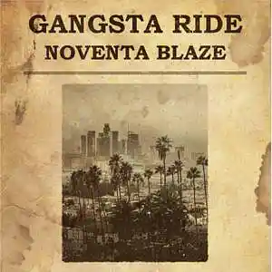 Picture for song 'Gangsta Ride [HipHop Beat] (Free in Description)' by artist 'Noventa Blaze'