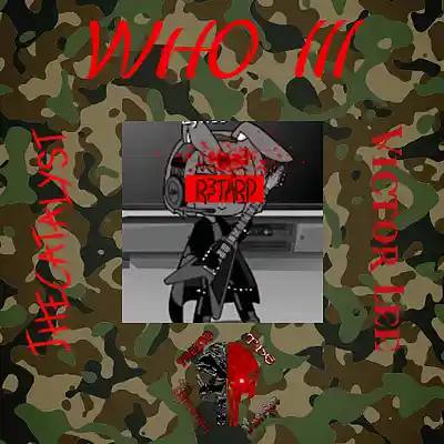 Picture for song 'T10AP - WHO III ft. TheCatalyst & Victor Lee' by artist 'Purge St. (Topic)'