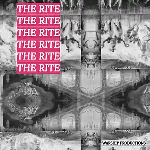 Picture for song 'THE RITE' by artist 'WARSHIP PRODUCTIONS'