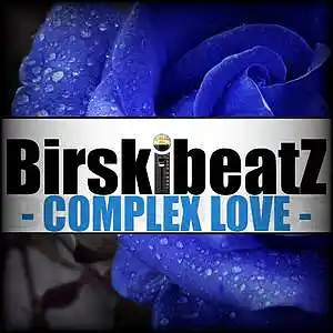 Picture for song 'COMPLEX LOVE - ( rita ora x post malone )' by artist 'BirskibeatZ'