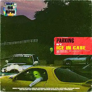 Picture for song 'PARKING [TRAVIS SCOTT TYPE BEAT]' by artist 'Ice In Case'