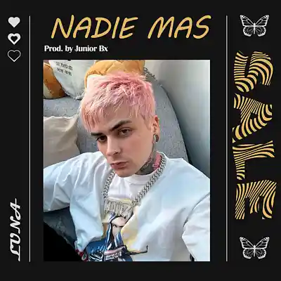Picture for song 'NADIE MAS' by artist 'Junior on the beat'