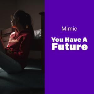Picture for song 'Still Here' by artist 'Mimic'